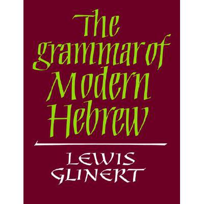 The Grammar of Modern Hebrew