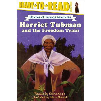 harriet tubman and the freedom train: ready-to-.