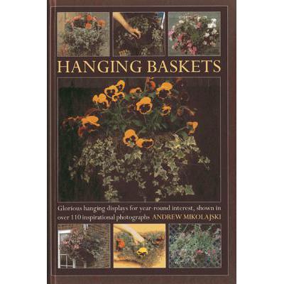 预订 Hanging Baskets: Glorious Hanging Displays f...