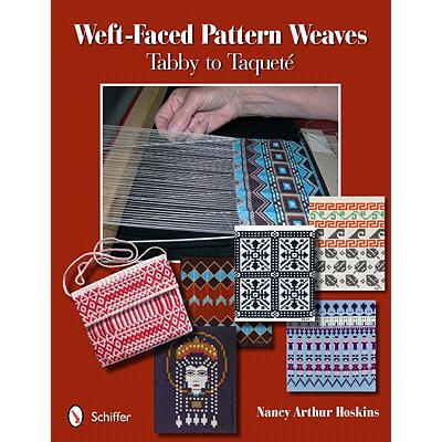 预订 Weft-Faced Pattern Weaves: Tabby to Taquete: Tabby to TaquetA (c)