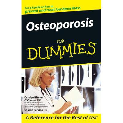 预订 Osteoporosis For Dummies [Wiley公共健康]
