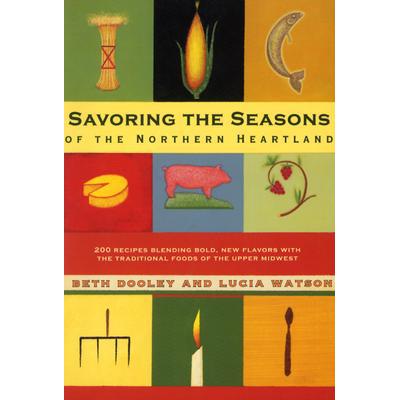 预订 Savoring the Seasons of the Northern Heartland