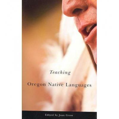 预订 Teaching Oregon Native Langauges