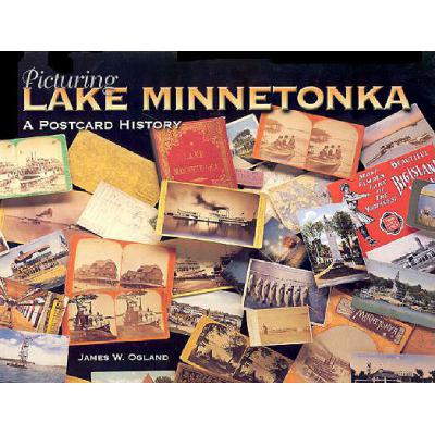 预订 picturing lake minnetonka: a postcard history