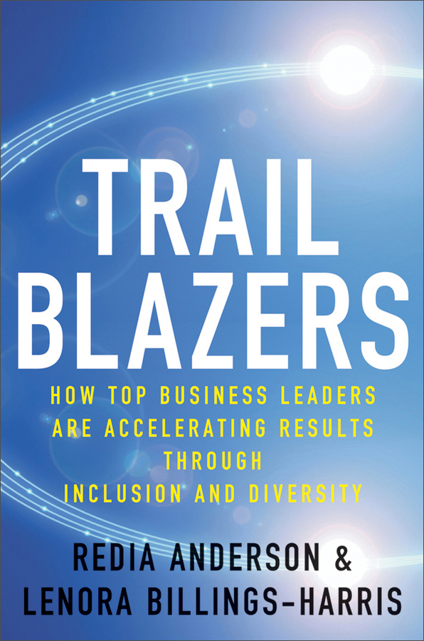 trailblazers: how top business leaders are acceler