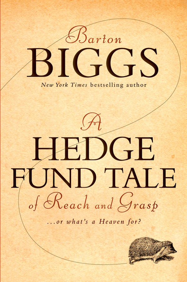a hedge fund tale of reach and grasp