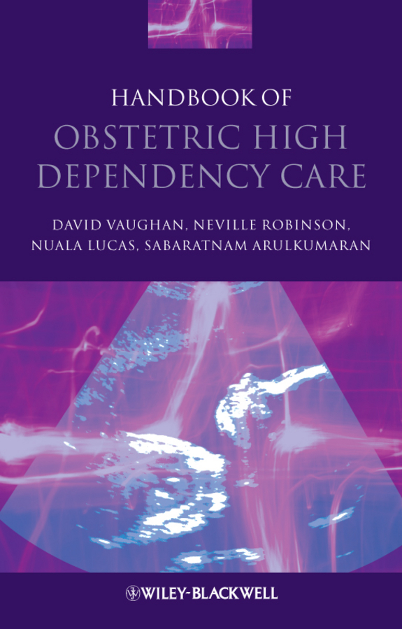 handbook of obstetric high dependency care