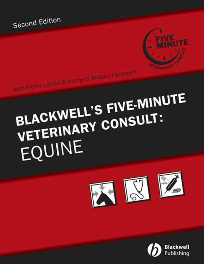 blackwells five-minute veterinary consult: equine