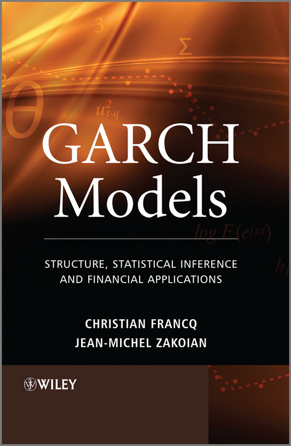 garch models - structure, statistical inference and financial