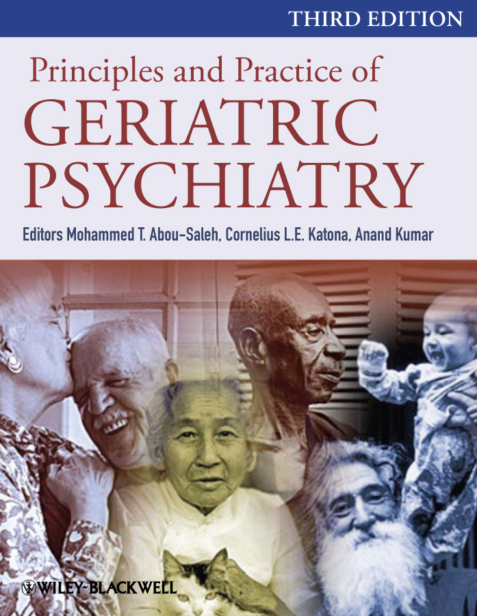 principles and practice of geriatric psychiatry 3e