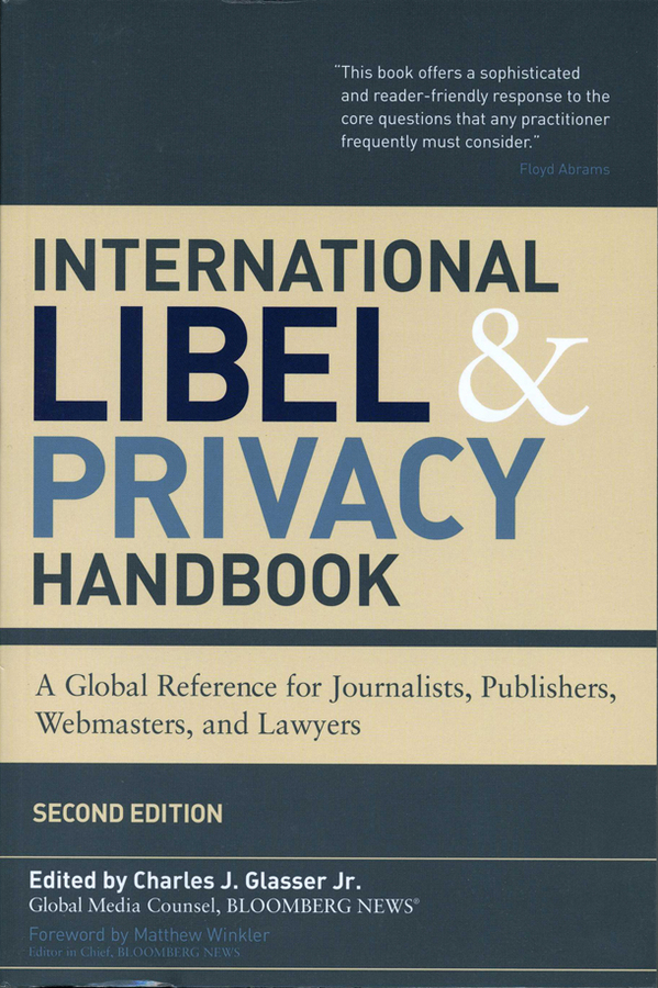 international libel and privacy handbook: a global reference for