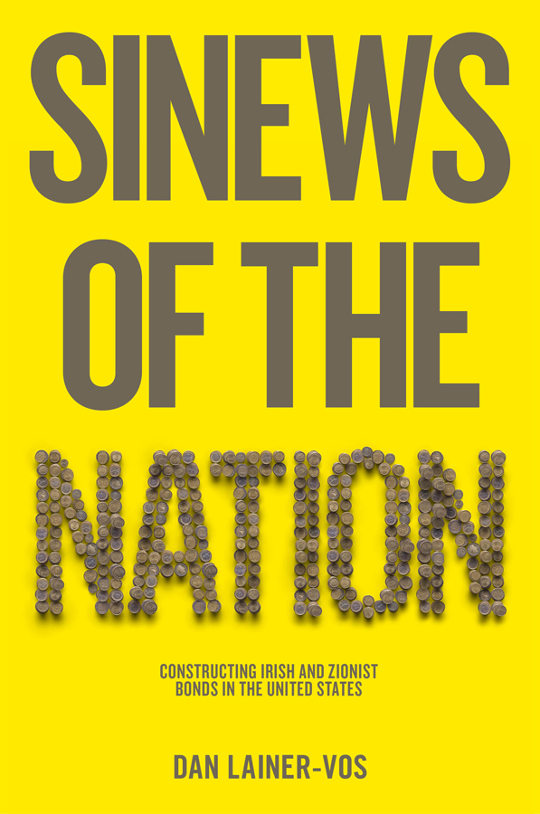 sinews of the nation: constructing irish and zionist bonds in