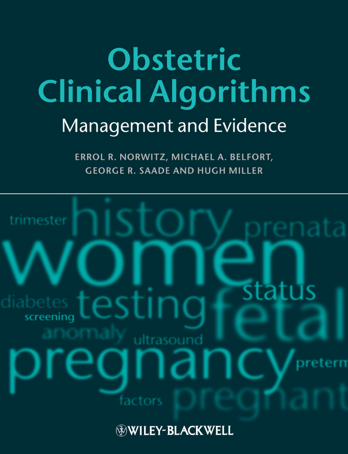 obstetric clinical algorithms - management and evidence