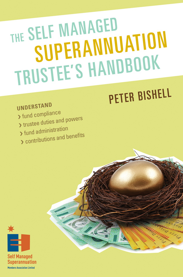 the self managed superannuation trustees handbook