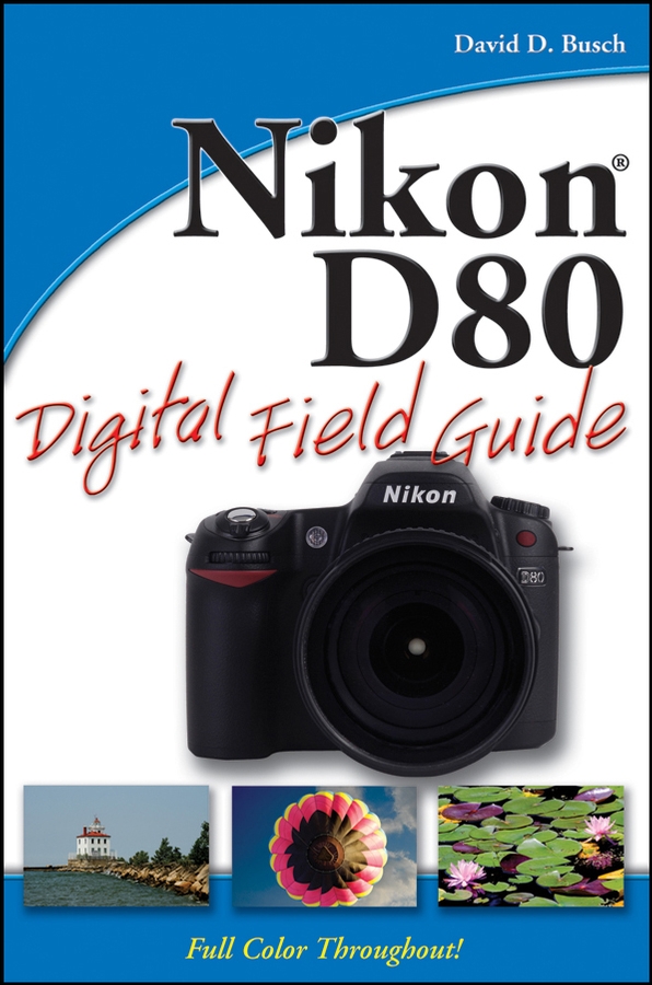 nikon d80 digital field guide