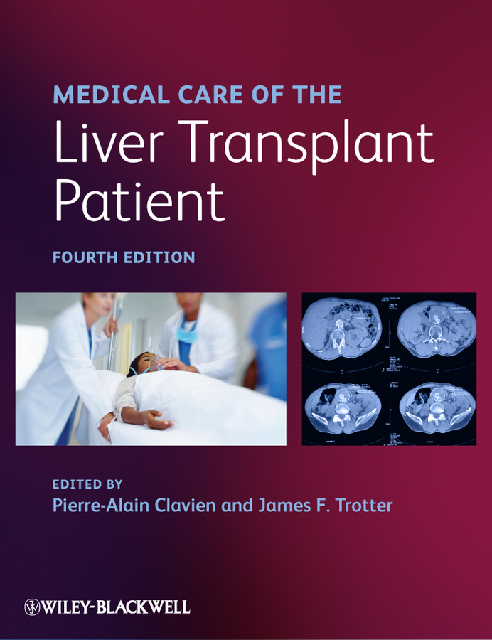 medical care of the liver transplant patient 4e