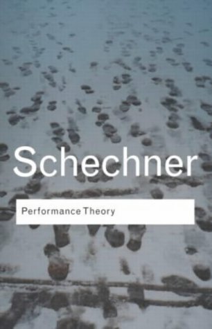 Performance Theory (Routledge Classics)[表演理论]
