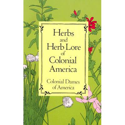 预订 Herbs and Herb Lore of Colonial America
