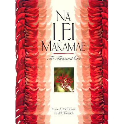 预订 Na Lei Makamae: The Treasured Lei