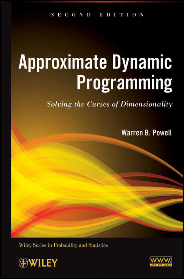 approximate dynamic programming: solving the curses of