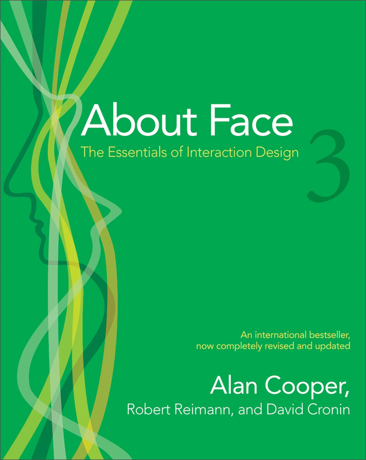 about face 3.0: the essentials of interaction design