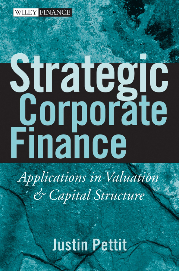 corporate finance: applications in valuation & capital structure