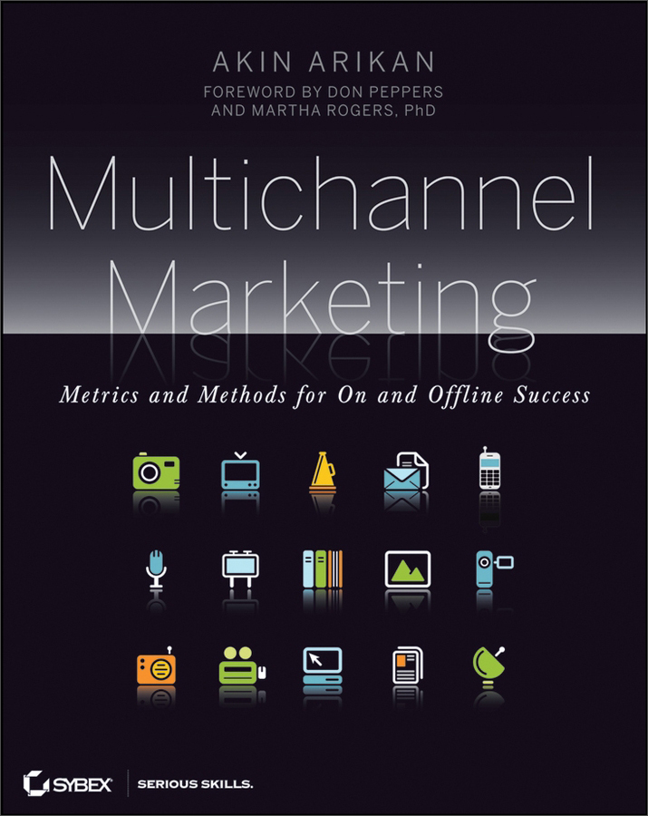 multichannel marketing: metrics and methods for on and offline