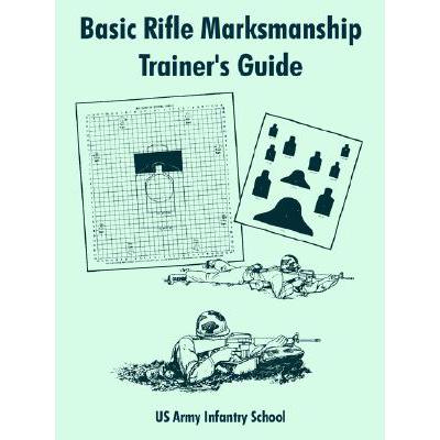 预订 basic rifle marksmanship trainer"s guide