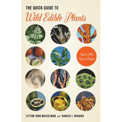预订 Quick Guide to Wild Edible Plants: Easy to P...