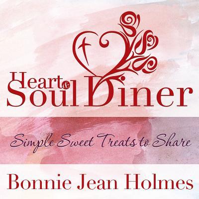 预订 Heart and Soul Diner: Simple Sweet Treats to...