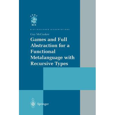 预订 Games and Full Abstraction for a Functional Metalanguage with Recursive Types