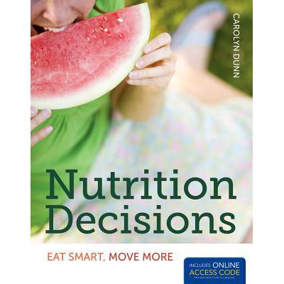 预订 Nutrition Decisions: Eat Smart, Move More: E...