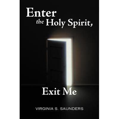 预订 Enter the Holy Spirit, Exit Me