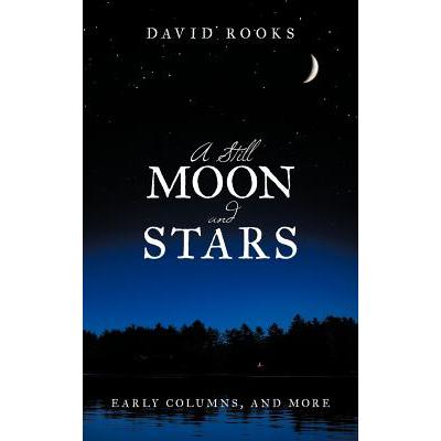 预订 A Still Moon and Stars: Early Columns, and More