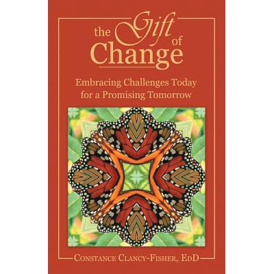预订 the gift of change: embracing challenges tod.