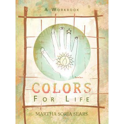 预订 Colors for Life: A Workbook