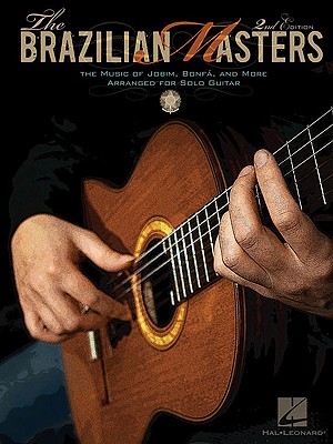 The Brazilian Masters: The Music of