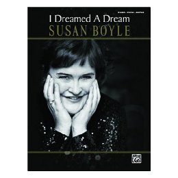 Susan Boyle: I Dreamed a Dream: