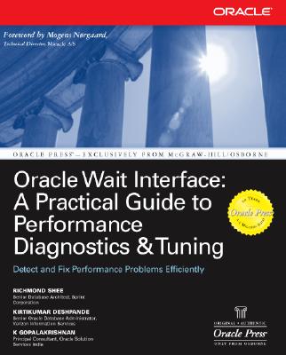 Oracle Wait Interface: A Practical Guide