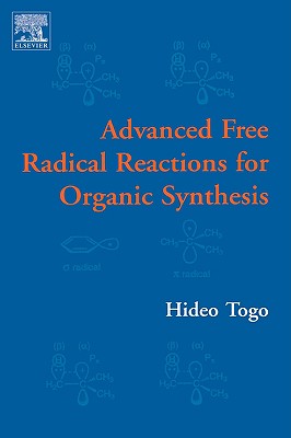 【预订】advanced free radical reactions fo
