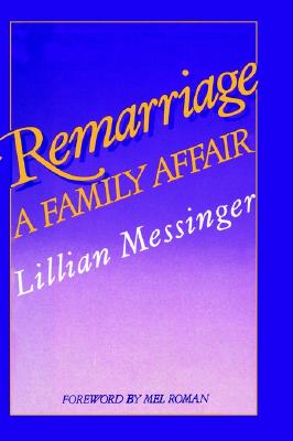 Remarriage: A Family Affair