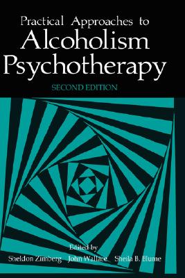 Practical Approaches to Alcoholism