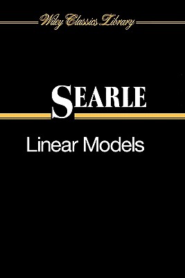 Linear Models, Paper Edition (Wiley