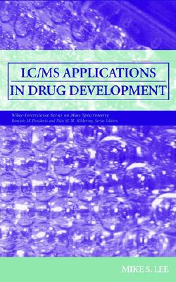 Lc/Ms Applications In Drug