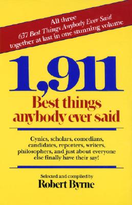 1,911 Best Things Anybody Ever