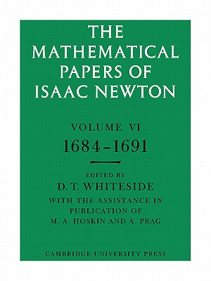 The Mathematical Papers of Isaac Newton: