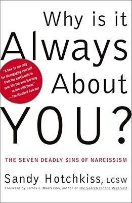 Why Is It Always about You?: The Seven