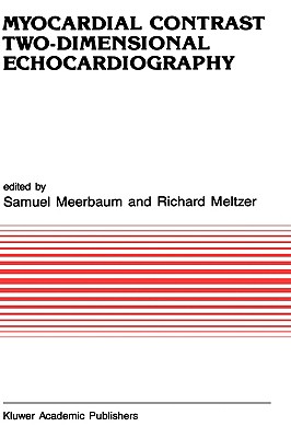【预订】myocardial contrast two dimensional