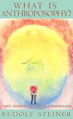 What Is Anthroposophy