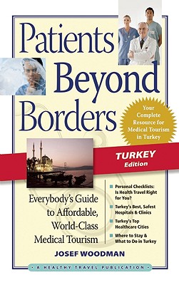Patients Beyond Borders: Turkey: